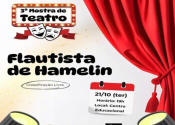 Capinzal realiza a 3ª Mostra de Teatro com apresentação do espetáculo “Flautista de Hamelin”
